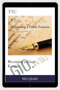 Becoming a Great Essayist – TTC