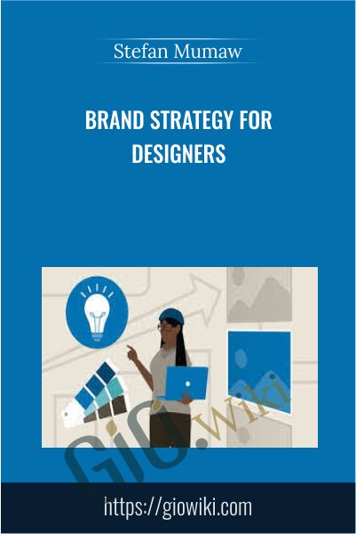 Brand Strategy for Designers - Stefan Mumaw