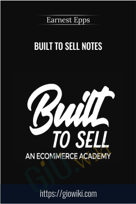 Built to Sell Notes - Earnest Epps