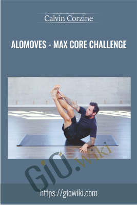 AloMoves - Max Core Challenge - Calvin Corzine