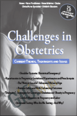 Challenges in Obstetrics: Current Trends, Treatments, & Issues - Michelle Quale