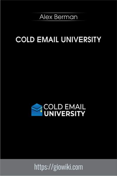 Cold Email University - Alex Berman