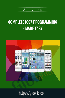 Complete iOS7 Programming - Made Easy!