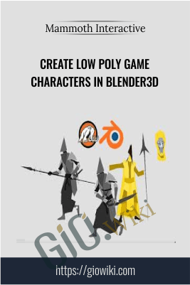 Create Low Poly Game Characters in Blender3D - Mammoth Interactive