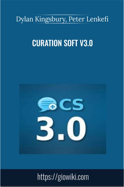 Curation Soft V3.0 - Dylan Kingsbury, Peter Lenkefi