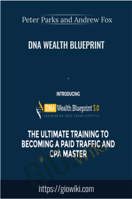 DNA Wealth Blueprint - Peter Parks & Andrew Fox