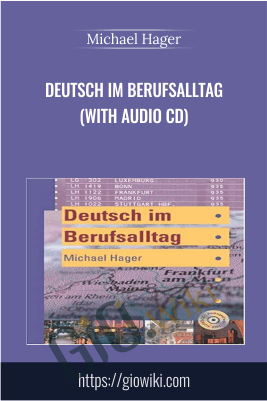Deutsch im Berufsalltag (with Audio CD) - Michael Hager