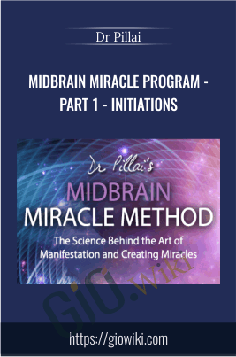 Midbrain Miracle Program - Part 1 - Initiations - Dr Pillai