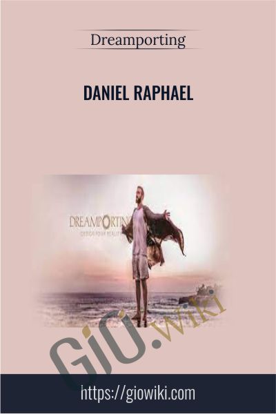 Daniel Raphael - Dreamporting