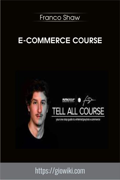 E-commerce Course - Franco Shaw