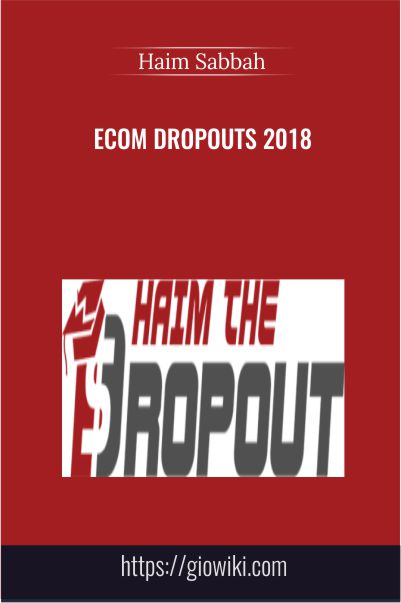 Ecom Dropouts 2018 – Haim Sabbah