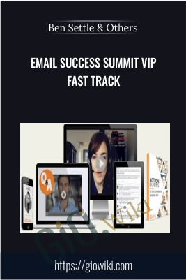 Email Success Summit VIP Fast Track