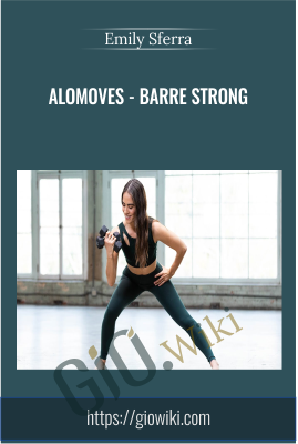 AloMoves - Barre Strong - Emily Sferra