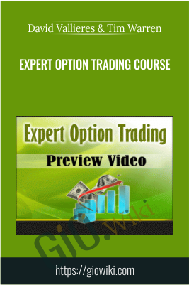 Expert Option Trading Course - David Vallieres & Tim Warren
