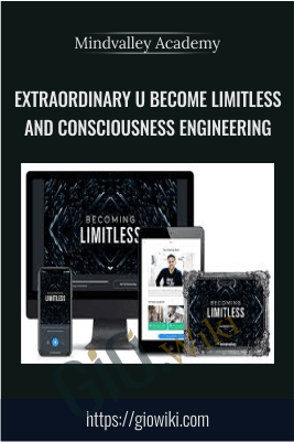 Extraordinary U Become Limitless and Consciousness Engineering