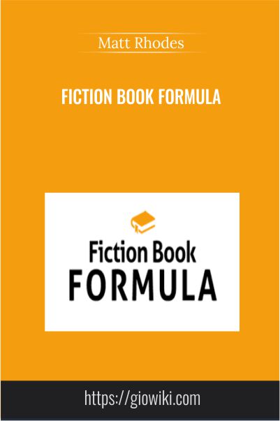 Fiction Book Formula – Matt Rhodes