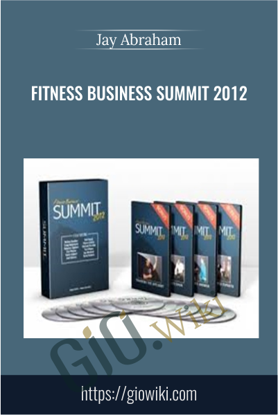 Fitness Business Summit 2012 - Jay Abraham