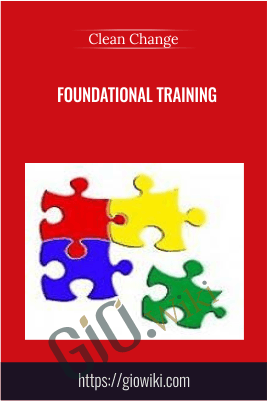 Foundational Training - Clean Change