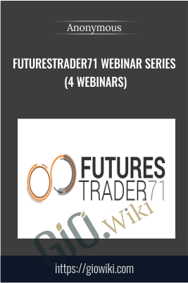FuturesTrader71 webinar series (4 webinars)