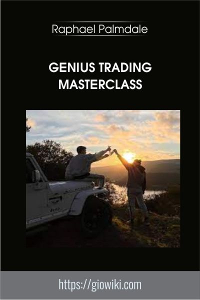 Genius Trading Masterclass - Raphael Palmdale