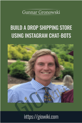 Build a Drop Shipping Store using Instagram Chat-bots – Gunnar Gronowski