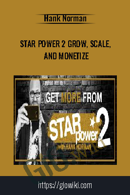 Star Power 2 Grow, Scale, and Monetize