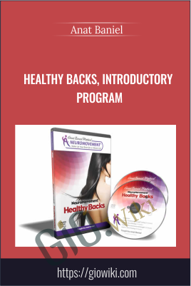 Healthy Backs, Introductory Program - Anat Baniel