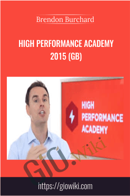 High Performance Academy 2015 (GB) – Brendon Burchard