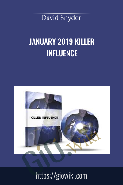January 2019 Killer Influence - David Snyder