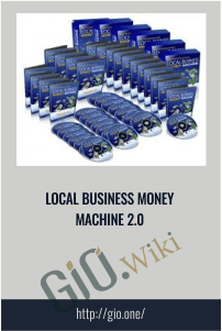 Local Business Money Machine 2.0