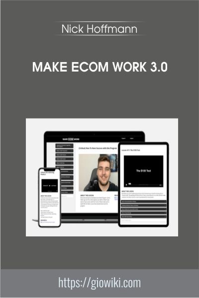 Make eCom Work 3.0 - Nick Hoffmann