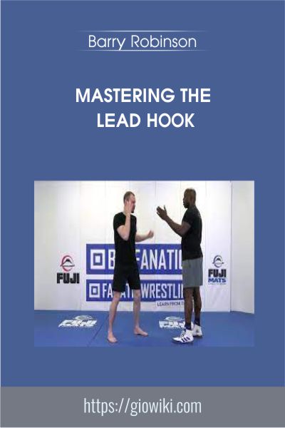 Mastering The Lead Hook - Barry Robinson