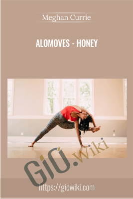 AloMoves - Honey - Meghan Currie