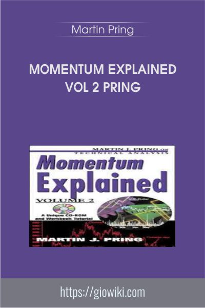 Momentum Explained Vol 2 Pring - Martin Pring