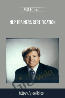 NLP Trainers Certification - Wil Horton