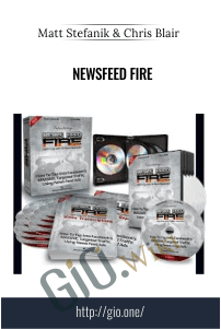 NewsFeed Fire – Matt Stefanik & Chris Blair