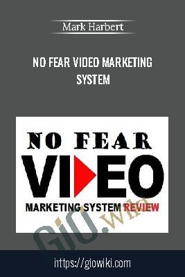 No Fear Video Marketing System