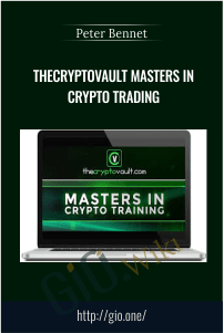 TheCryptoVault Masters in Crypto Trading – Peter Bennet