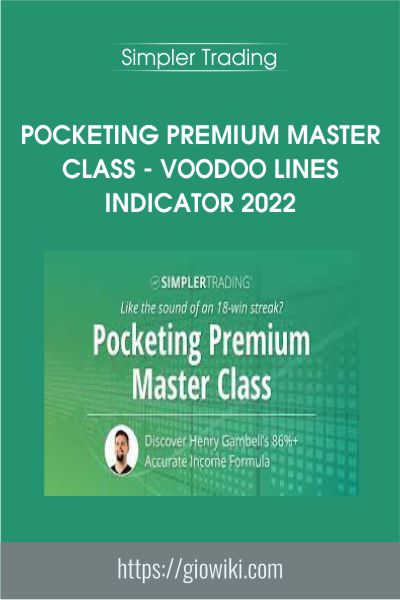 Pocketing Premium Master Class - Voodoo Lines Indicator 2022 - Simpler Trading