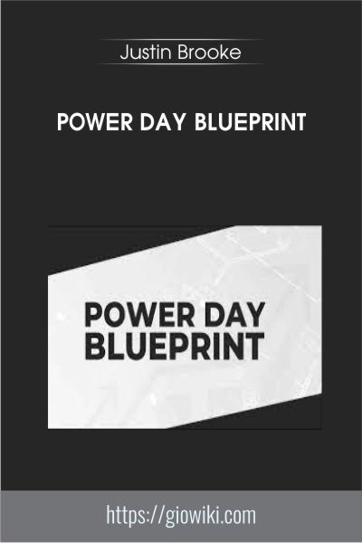 Power Day Blueprint - Justin Brooke