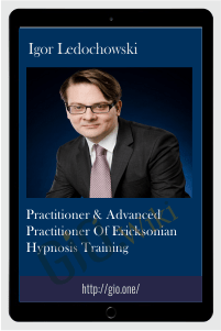 Practitioner & Advanced Practitioner of Ericksonian Hypnosis Training