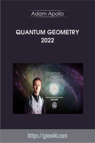 Quantum Geometry 2022 - Adam Apollo