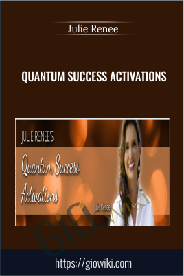 Quantum Success Activations - Julie Renee