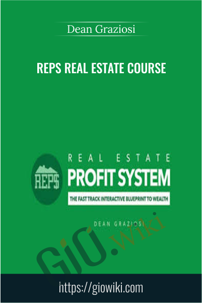 REPS Real Estate Course - Dean Graziosi
