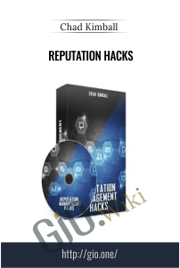 Reputation Hacks - Chad Kimball