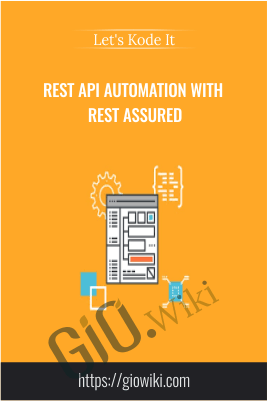 Rest API Automation With Rest Assured - Let's Kode It