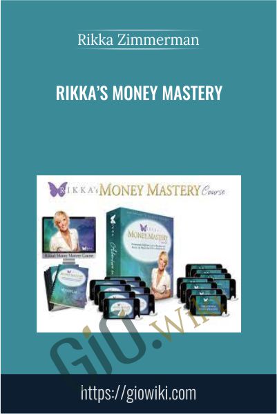 Rikka’s Money Mastery - Rikka Zimmerman