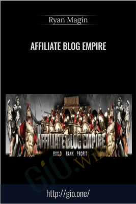 Affiliate Blog Empire – Ryan Magin