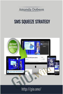 SMS Squeeze Strategy – Amanda Dobson