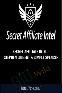 Secret Affiliate Intel – Stephen Gilbert & Simple Spencer